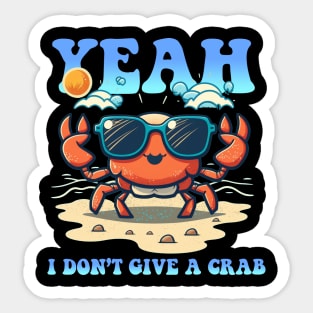 I don't give a Crab! Sticker